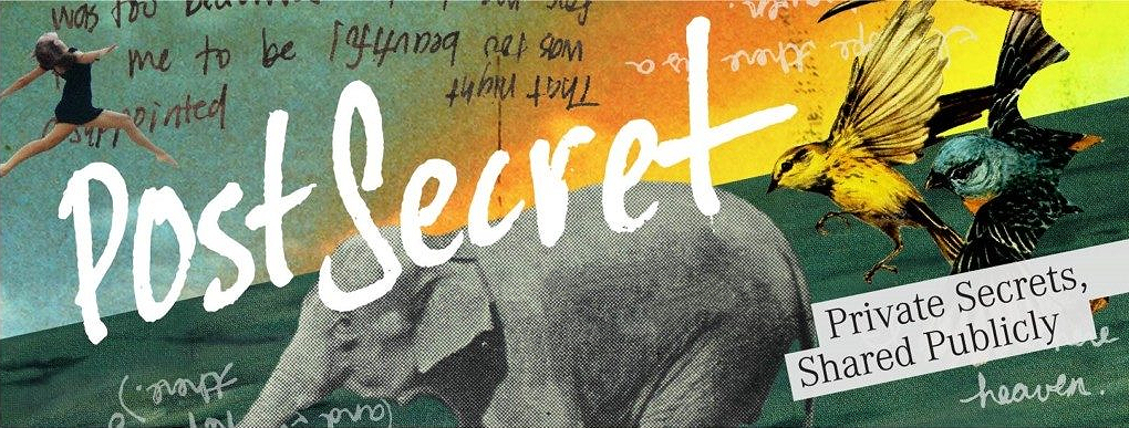 Banner graphic for the exhibition entitled 'PostSecret: Private Secrets, Shared Publicly'